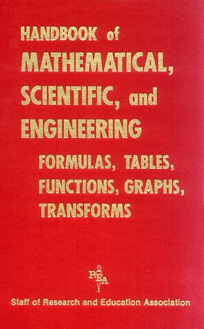 Beispielbild fr REA's Handbook of Mathematical Formulas, Tables and Transforms zum Verkauf von Better World Books