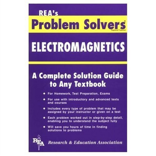 Electromagnetics Problem Solver (Problem Solvers Solution Guides) (9780878915507) by Editors Of REA