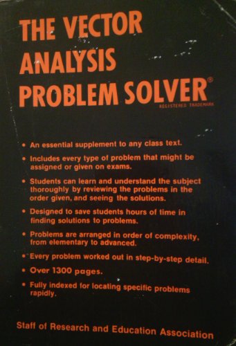 Vector Analysis Problem Solver (Problem Solvers Solution Guides) (9780878915545) by The Editors Of REA; Milewski Ph.D. Chief Editor, Emil G.