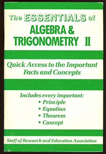 9780878915705: Algebra & Trigonometry II: Quick Access to the Important Facts and Concepts: v.2
