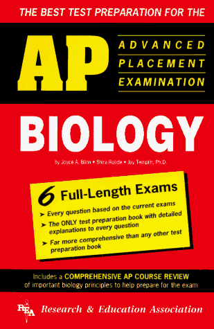 The Best Test Preparation for the Advanced Placement Examination in Biology (9780878916528) by Blinn, J. A.; Rohde, Shira; Templin, Jay M.