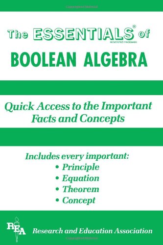 Boolean Algebra Essentials (Essentials Study Guides) (9780878916986) by Solomon, Alan D.