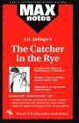 9780878917525: Max Notes J. D. Salinger's the Catcher in the Rye (Max Notes Series)
