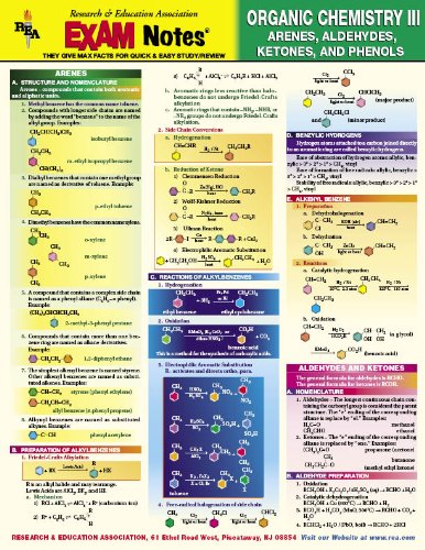 Organic Chemistry III - Arenes, Aldehydes, Ketones, and Phenols EXAM Notes (EXAM Notes Reference Charts) (9780878917662) by The Editors Of REA