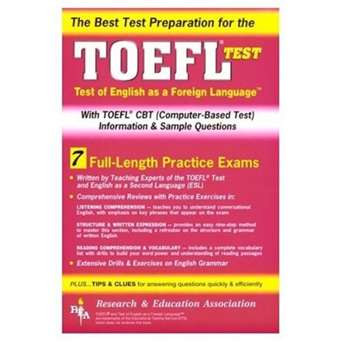 Stock image for TOEFL (REA) - The Best Test Prep for the Test of English as a Foreign Language (Test Preps) for sale by HPB-Red