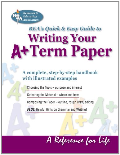 Imagen de archivo de Writing Your A+ Term Paper a la venta por TextbookRush