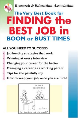 Stock image for Finding the Best Job in Boom or Bust Times (Reference) for sale by Dream Books Co.