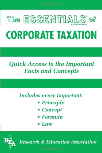 Stock image for Corporate Taxation Essentials (Essentials Study Guides) for sale by HPB-Red
