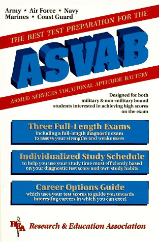 Beispielbild fr The Best Test Preparation for the Asvab, Armed Services Vocational Aptitude Battery (REA Test Preps) zum Verkauf von Wonder Book