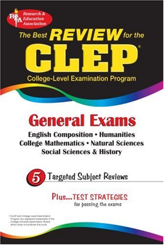 Beispielbild fr CLEP General Exam (REA) -The Best Exam Review for the CLEP General (CLEP Test Preparation) zum Verkauf von Front Cover Books