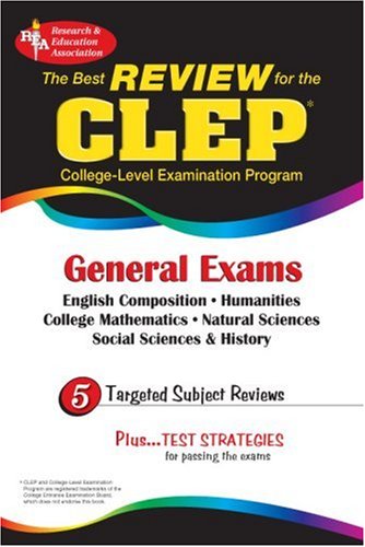 Stock image for CLEP General Exam (REA) -The Best Exam Review for the CLEP General (CLEP Test Preparation) for sale by Wonder Book