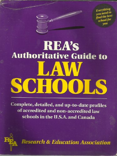 Rea's Authoritative Guide to Law Schools (9780878919208) by James R. Ogden