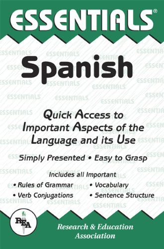 Stock image for The Essentials of Spanish (REA's Language Series) (English and Spanish Edition) for sale by SecondSale