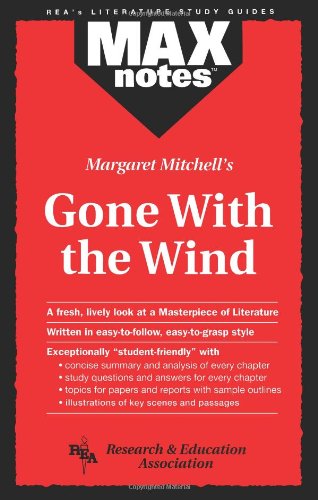 Gone with the Wind (MAXNotes Literature Guides) (9780878919550) by Rae M.A., Gail
