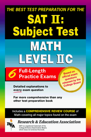 9780878919574: SAT II: Math Level IIC (REA) -- The Best Test Prep for the SAT II (SAT PSAT ACT (College Admission) Prep)