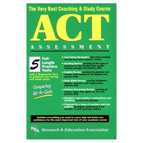 Stock image for ACT Assessment (REA) - The Very Best Coaching & Study Course (SAT PSAT ACT (College Admission) Prep) for sale by Georgia Book Company