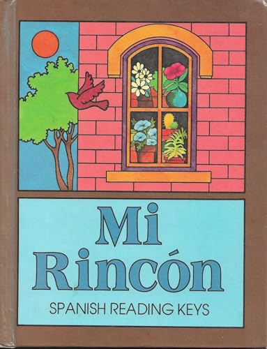 Stock image for Mi Rincon (Spanish Reading Keys) for sale by Friends of  Pima County Public Library