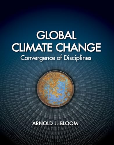 Stock image for Global Climate Change: Convergence of Disciplines for sale by Jenson Books Inc