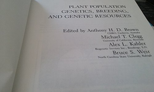 Stock image for Plant Population Genetics, Breeding and Genetic Resources for sale by WeBuyBooks