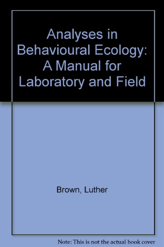 Beispielbild fr Analyses in Behavioral Ecology zum Verkauf von Better World Books