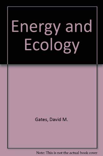 Beispielbild fr Energy and Ecology zum Verkauf von Better World Books