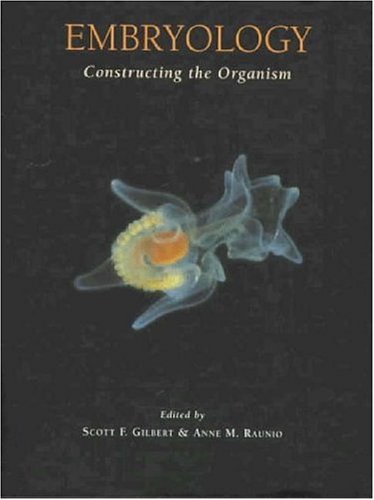 9780878932375: Embryology: Constructing the Organism