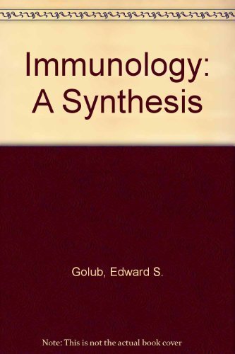 Beispielbild fr Immunology: A Synthesis zum Verkauf von Your Online Bookstore