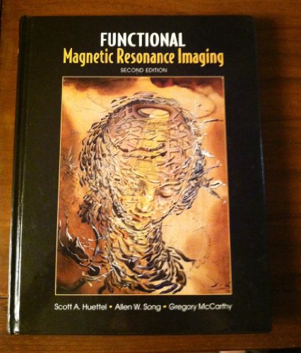 Beispielbild fr Functional Magnetic Resonance Imaging, Second Edition zum Verkauf von SecondSale