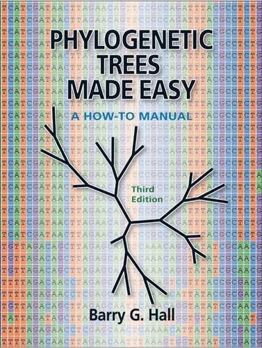 Beispielbild fr Phylogenetic Trees Made Easy: A How-to Manual, Third Edition zum Verkauf von Wonder Book