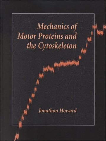 9780878933341: Mechanics of Motor Proteins and the Cytoskeleton