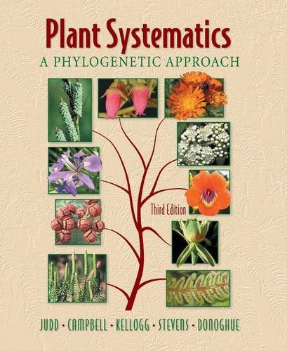 Plant Systematics, a Phylogenetic Approach, Third Edition