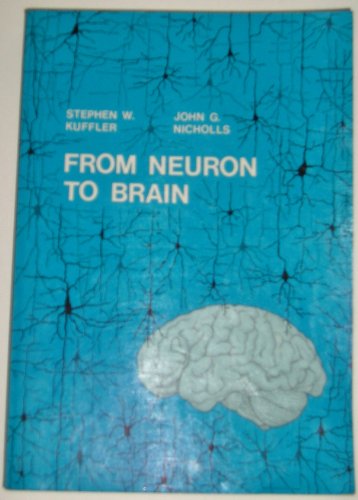 Beispielbild fr From Neuron to Brain zum Verkauf von Better World Books