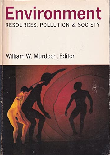 9780878935000: Environment: Resources, Pollution and Society