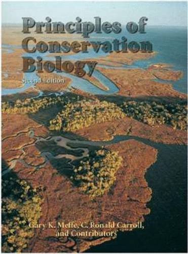 Principles of Conservation Biology (9780878935215) by Meffe, Gary K.; Carroll, C. Ronald