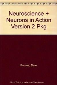 9780878935543: Neuroscience, + Neurons in Action