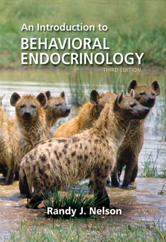 An Introduction to Behavioral Endocrinology, Third Edition (9780878935765) by Randy J. Nelson