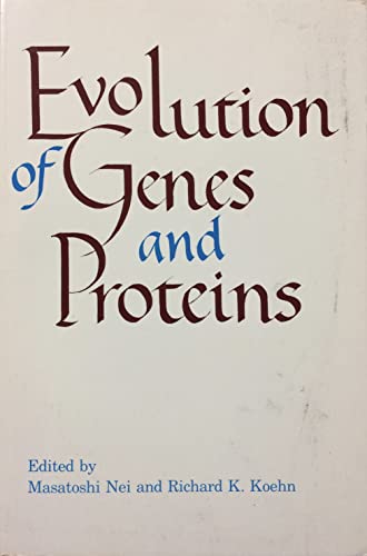 Stock image for Evolution of Genes and Proteins for sale by Bookfeathers, LLC