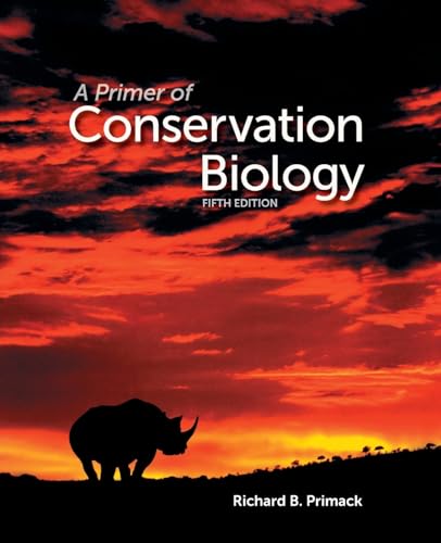 Imagen de archivo de A Primer of Conservation Biology (Fifth Edition) a la venta por Q's Books Hamilton