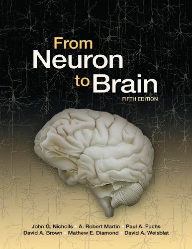 From Neuron to Brain/ Neurons in Action Version 2 (9780878936335) by John G. Nicholls; Robert A. Martin; Paul A. Fuchs; John W. Moore; Ann E. Stuart