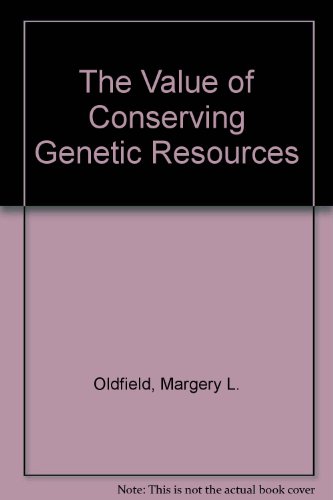 Stock image for The Value of Conserving Genetic Resources for sale by Irish Booksellers