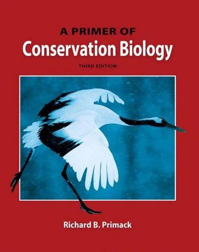 Stock image for Primer of Conservation Biology for sale by AwesomeBooks