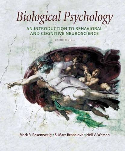 Imagen de archivo de Biological Psychology: An Introduction to Behavioral and Cognitive Neuroscience a la venta por Books of the Smoky Mountains