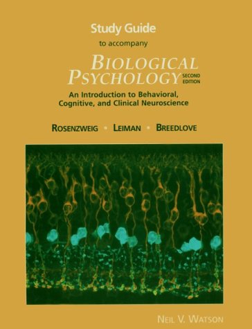 Beispielbild fr Study Guide to Accompany Biological Psychology: An Introduction to Behavioral, Cognitive, and Clinical Neuroscience zum Verkauf von St Vincent de Paul of Lane County