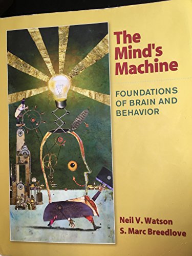 9780878939336: The Mind's Machine: Foundations of Brain and Behavior