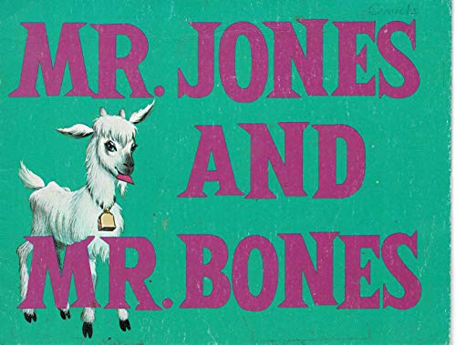 Imagen de archivo de Mr Jones and Mr Bones a la venta por Your Online Bookstore