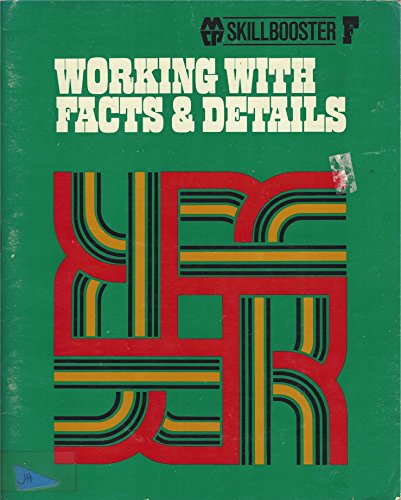Beispielbild fr Working With Facts & Details, Skillbooster zum Verkauf von Between the Covers-Rare Books, Inc. ABAA