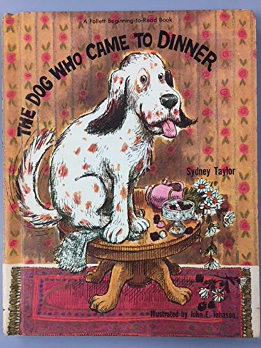 Imagen de archivo de The Dog Who Came to Dinner a la venta por Red's Corner LLC