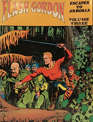 9780878970292: Flash Gordon, Vol. 3: Escapes To Arboria (Flash Gordon Color Library)