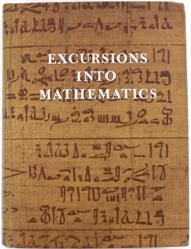 Beispielbild fr Excursions into Mathematics zum Verkauf von Bear Bookshop, John Greenberg