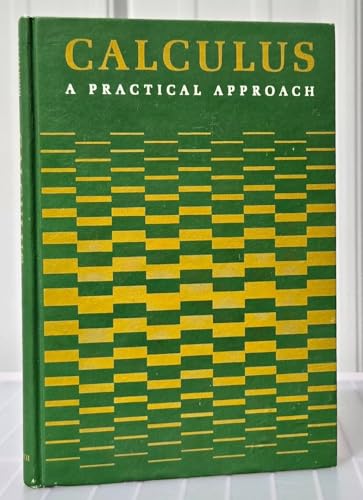 Beispielbild fr Calculus : A Practical Approach zum Verkauf von Better World Books